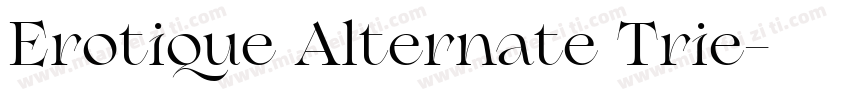 Erotique Alternate Trie字体转换